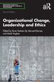Organizational Change, Leadership and Ethics, 