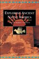 Exploring Ancient Native America, Hurst Thomas David