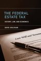The Federal Estate Tax, Joulfaian David