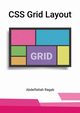 CSS Grid Layout, Ragab Abdelfattah