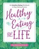 Healthy Eating for Life, Harbstreet Cara