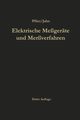 Elektrische Megerte und Meverfahren, Pflier Paul M.