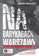 Na barykadach Warszawy, Komornicki Stanisaw