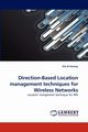 Direction-Based Location management techniques for Wireless Networks, Al-Sonosy Ola