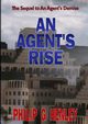 An Agent's Rise, Henley Philip G