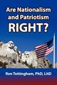 Are Nationalism and Patriotism Right?, Tottingham Ron