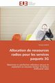 Allocation de ressources radios pour les services paquets 3g, ENDERLE-N