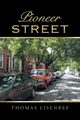 Pioneer Street, Lisenbee Thomas