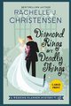 Diamond Rings Are Deadly Things, Christensen Rachelle J.