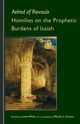 Homilies on the Prophetic Burdens of Isaiah, Aelred of Rievaulx
