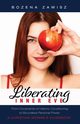 Liberating Inner Eve, Zawisz Bozena