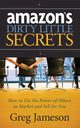 Amazon's Dirty Little Secrets, Jameson Greg