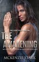 The Awakening, Stark McKenzie