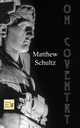 On Coventry, Schultz Matthew