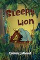 Sleepy Lion, LaHood Emma