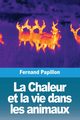La Chaleur et la vie dans les animaux, Papillon Fernand