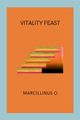 Vitality Feast, O Marcillinus