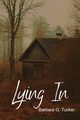 Lying In, Tucker Barbara G.