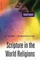 Scripture in the World Religions, Coward Harold