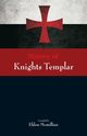 History of Knights Templar, 