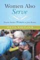 Women Also Serve, Whitlock Sylvia