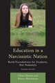 Education in a Narcissistic Nation, Brackman Karen