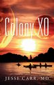 Colony XO, Carr M.D. Jesse