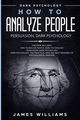 How to Analyze People, W. Williams James