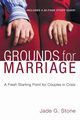Grounds for Marriage, Book and Study Guide, Stone Jade G.