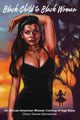 Black Child to Black Woman, Bannerman Cheryl