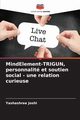 MindElement-TRIGUN, personnalit et soutien social - une relation curieuse, Joshi Yashashree