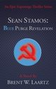 Sean Stamos, Laartz Brent