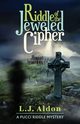 Riddle of the Jeweled Cipher, Aldon L.J.