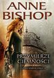 Przymierze Ciemnoci Czarne kamienie ksiga 7, Bishop Anne