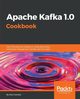 Apache Kafka 1.0 Cookbook, Estrada Ral