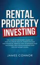 Rental Property Investing, Connor James