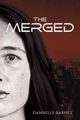 The Merged, Barnes Dannelle