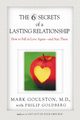 The 6 Secrets of a Lasting Relationship, Goulston Mark