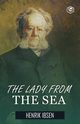 The Lady from the Sea, Ibsen Henrik