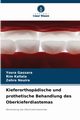 Kieferorthopdische und prothetische Behandlung des Oberkieferdiastemas, Gassara Yosra