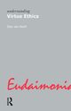 Understanding Virtue Ethics, van Hooft Stan
