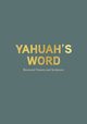 Yahuah's Word, Unknown