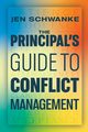 Principal's Guide to Conflict Management, Schwanke Jen