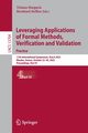 Leveraging Applications of Formal Methods, Verification and Validation. Practice, 
