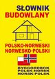 Sownik budowlany polsko-norweski ? norwesko-polski, 