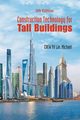 CONSTRUCT TECH TALL BLDG (5TH ED), MICHAEL YIT LIN CHEW