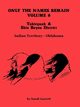 Only the Names Remain, Volume 6, Garrett Sandi