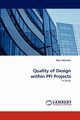 Quality of Design Within Pfi Projects, Akinsete Ebun