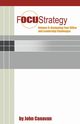 Focustrategy Vol. II, Canavan John