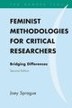 Feminist Methodologies for Critical Researchers, Sprague Joey